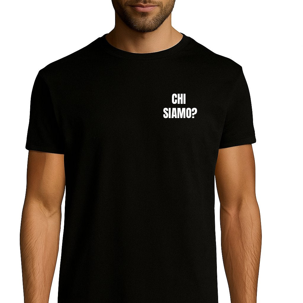 T-shirt Chi Siamo? - Noir / Écriture Blanche